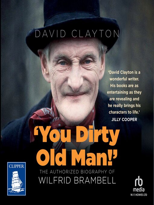 Title details for You Dirty Old Man by David Clayton - Available